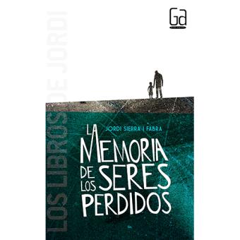 La memoria de los seres perdidos