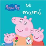 Peppa Pig: Mi mamá