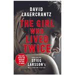 The Girl Who Lives Twice - The Girl With The Dragon Tatto Is Back