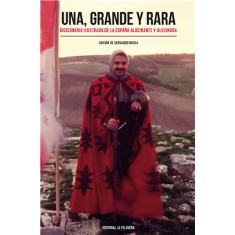 Una Grande Y Rara