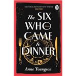 Six Who Came To Dinner
