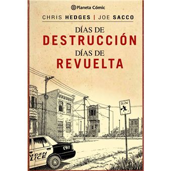 Días De Destrucción, Días De Revuelta (Trazado)