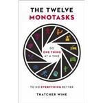 The twelve monotasks