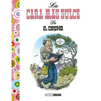 La cara más dulce de Robert Crumb