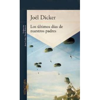 Los últimos días de nuestros padres