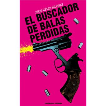 El Buscador De Balas Perdidas