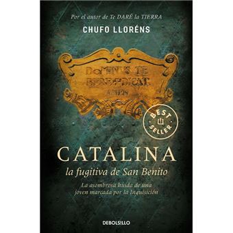 Catalina, la fugitiva de San Benito