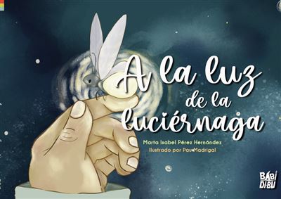 Babidi-Bu Libros A La Luz De La Luciernaga