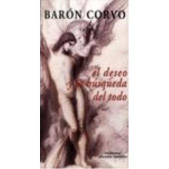 El deseo y la búsqueda del todo