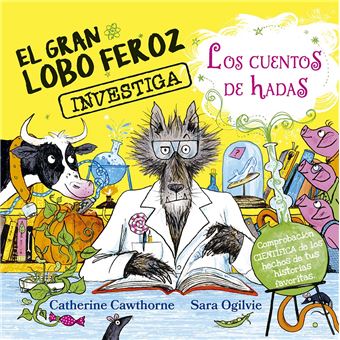 El gran lobo feroz investiga los cuentos de hadas - 1