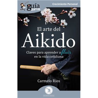 GuíaBurros El arte del Aikido - 1