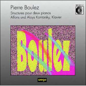 Pierre Boulez - Alfons and Aloys Kontarsky Alfons Und Aloys Kontarsky Structures Pour Deux Pianos Pierre Boulez - Alfons and Aloys Kontarsky Alfons Und Aloys Kontarsky Structures Pour Deux Pianos