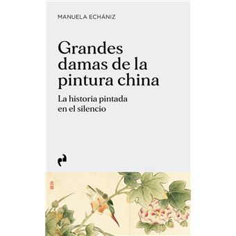 Grandes Damas De La Pintura China