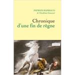 Chronique d'une fin de regne