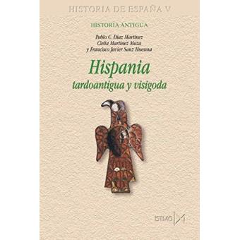 Hispania tardoantigua y visigoda