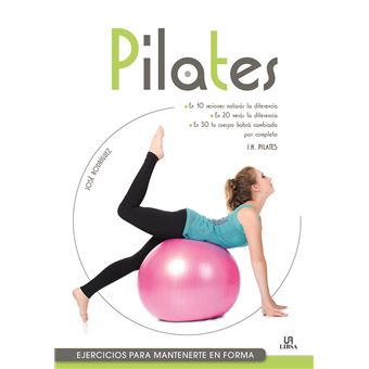 Pilates ejercicios para mantenerte
