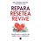 Repara. Resetea. Revive
