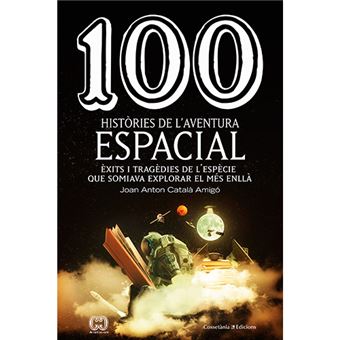 100 històries de l'aventura espacial - 1