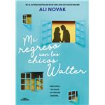 Mi Regreso Con Los Chicos Walter-Mi Vida Con Los Chicos Walt