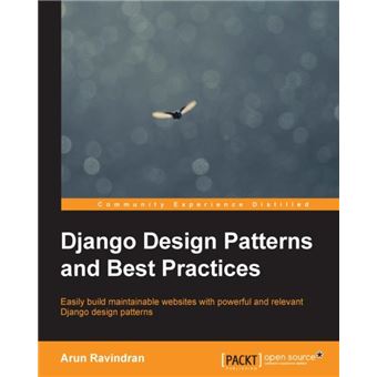 Django Design Patterns and Best Practices - 1
