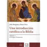 Una Introducción Católica A La Biblia