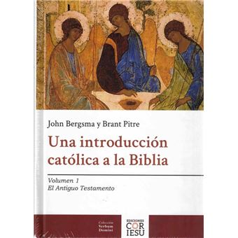 Una Introducción Católica A La Biblia