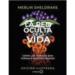 La red oculta de la vida (edición Ilustrada)