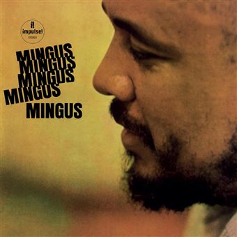 Mingus Mingus Mingus Mingus - Vinilo