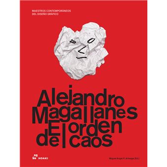 Maestros contemporáneos del diseño gráfico: Alejandro Magall