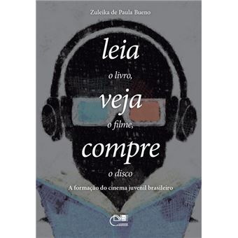 Leia o livro, veja o filme, compre o disco - 1
