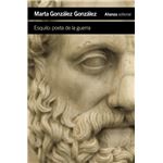 Esquilo: poeta de la guerra