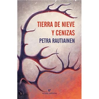Tierra De Nieve Y Cenizas