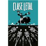 Clase letal 6 - Esto no es el final