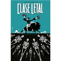 Clase letal 6 - Esto no es el final