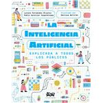 La inteligencia artificial explicada a todos los públicos