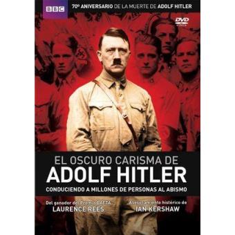 El Oscuro Carisma de Adolf Hitler - DVD