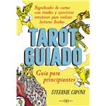 Tarot guiado. Guía para principiantes