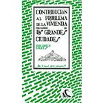 Contribucion al problema de la viv