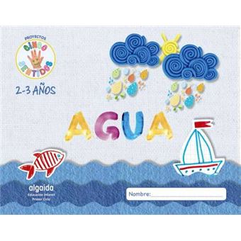 Proyecto Cinco Sentidos 2-3 Años: Agua - 1