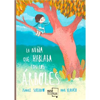 La niña que hablaba con los árboles