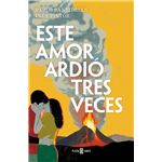 Este Amor Ardio Tres Veces