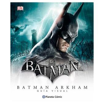 Batman Arkham - Guía Visual Definitiva - 1