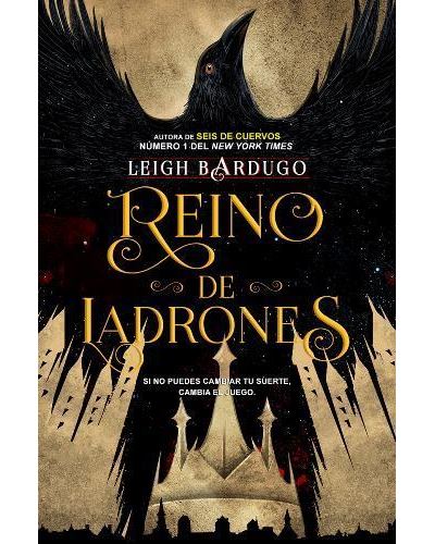 Seis de Cuervos 2 Reino de ladrones - Leigh Bardugo -5% en libros | FNAC