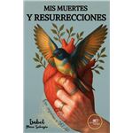Mis Muertes Y Resurrecciones