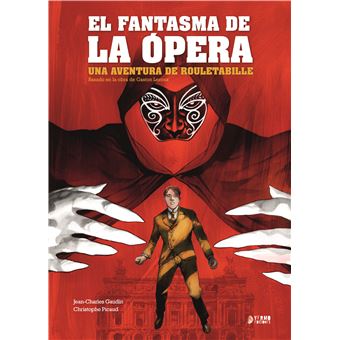 Una Aventura De Rouletabille El Fantasma De La Opera
