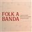 Folk a banda