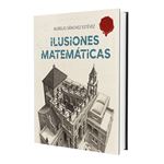 Ilusiones Matematicas I