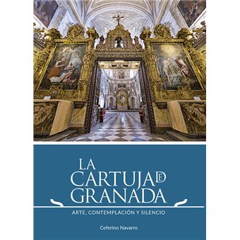 La cartuja de granada