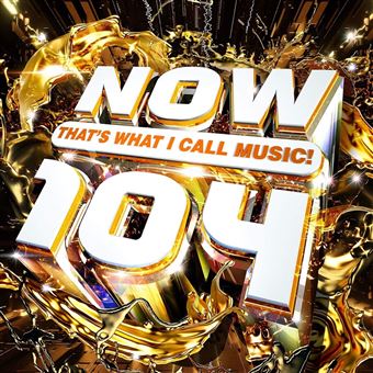 Now That S What I Call Music 104 - CD