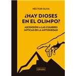¿Hay dioses en el Olimpo? Ascensión a las cumbres míticas de la Antigüedad